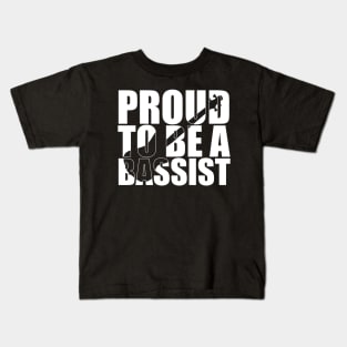 Funny PROUD TO BE A BASSIST bassist gift Kids T-Shirt